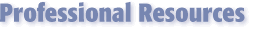 Professional Resources